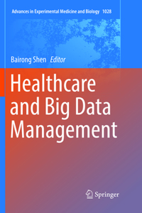 Healthcare and Big Data Management