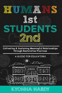 Humans 1st, Students 2nd