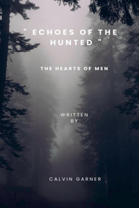 Echoes Of The Hunted