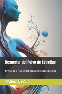 Despertar del Polvo de Estrellas