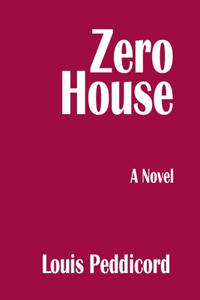 Zero House