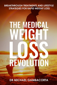 Medical Weight Loss Revolution
