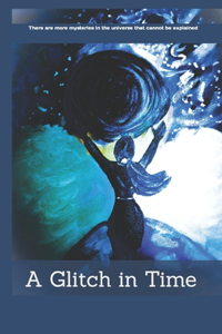 Glitch in Time
