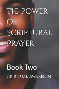 Power of Scriptural Prayer