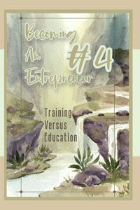Becoming an Entrepreneur #4