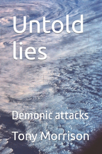 Untold lies