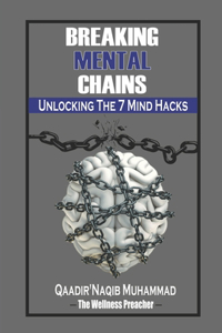 Breaking Mental Chains