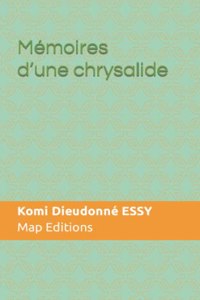 Mémoires d'une chrysalide