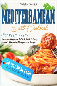 Mediterranean Diet Cookbook for Beginners 2021