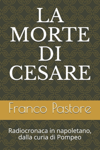 La Morte Di Cesare