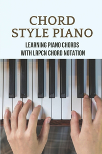 Chord Style Piano