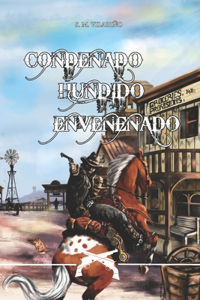 Condenado Hundido Envenenado