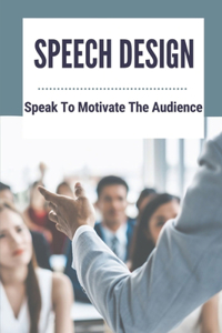 Speech Design