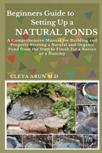 Beginners Guide to Setting Up a Natural Ponds