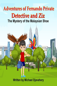 Adventures of Fernando Private Detective and Ziz