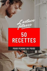 50 recettes pour perdre du poids