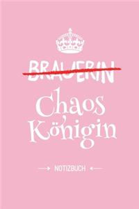 Brauerin - Chaoskönigin