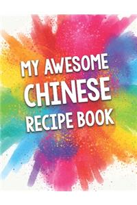 My Awesome Chinese Recipe Book