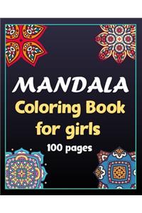 Mandala coloring book for girls 100 pages
