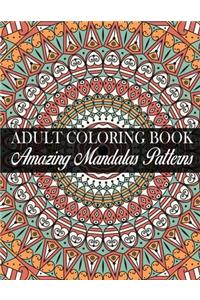 Adult Coloring Book Amazing Mandalas Patterns