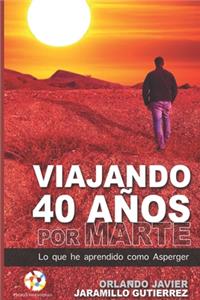 Viajando 40 años por Marte