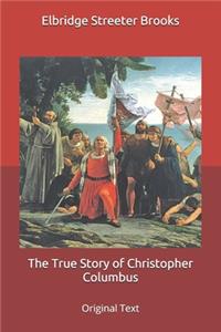 The True Story of Christopher Columbus