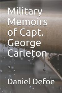 Military Memoirs of Capt. George Carleton