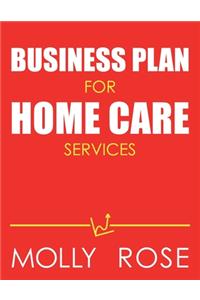 Business Plan For Home Care Services