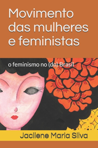 Movimento das mulheres e feministas