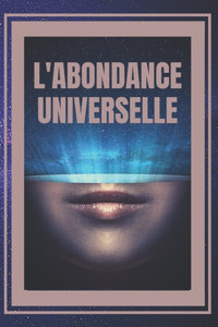 L'Abondance Universelle