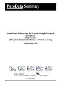 Installation & Maintenance Services - Printing Machinery & Equipment World Summary