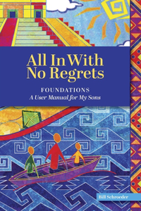 All In With No Regrets