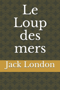 Le Loup des mers