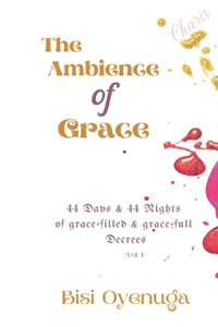 Ambience of Grace