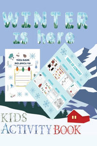 Winter is here Kids activity book