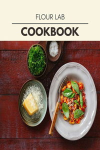 Flour Lab Cookbook