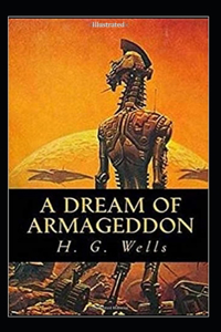 A Dream of Armageddon (Illustrated)