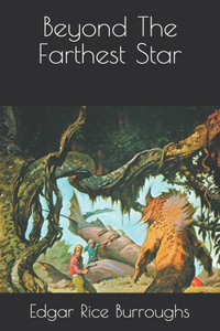 Beyond The Farthest Star