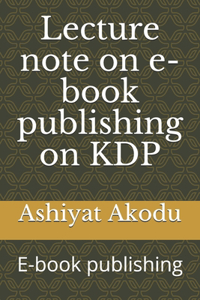 Lecture note on e-book publishing on KDP