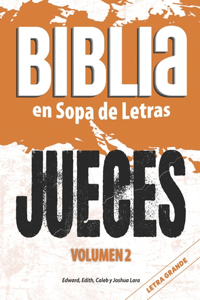 Biblia en Sopa de Letras - JUECES - Volumen 2 - LETRA GRANDE