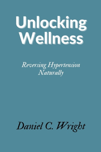 Unlocking Wellness