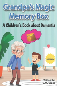 Grandpa's Magic Memory Box
