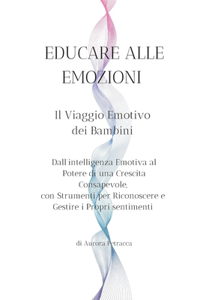 Educare Alle Emozioni