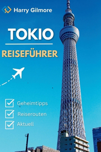 Tokio Reiseführer 2023