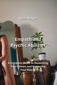 Empath and Psychic Abilities