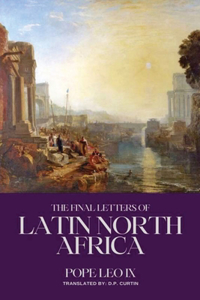 Final Letters to Latin North Africa