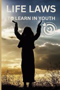 Life laws to learn in youth