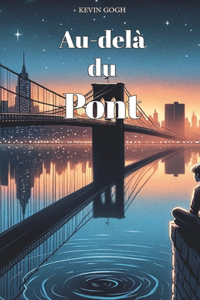 Au-delà du Pont