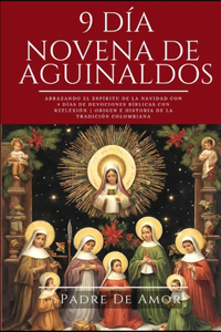 9 Día Novena de Aguinaldos