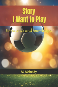 Story I Want to Play